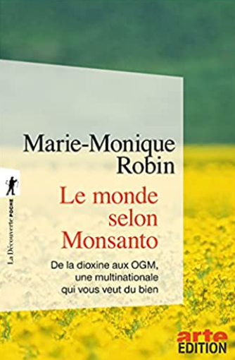 un monde selon Monsanto